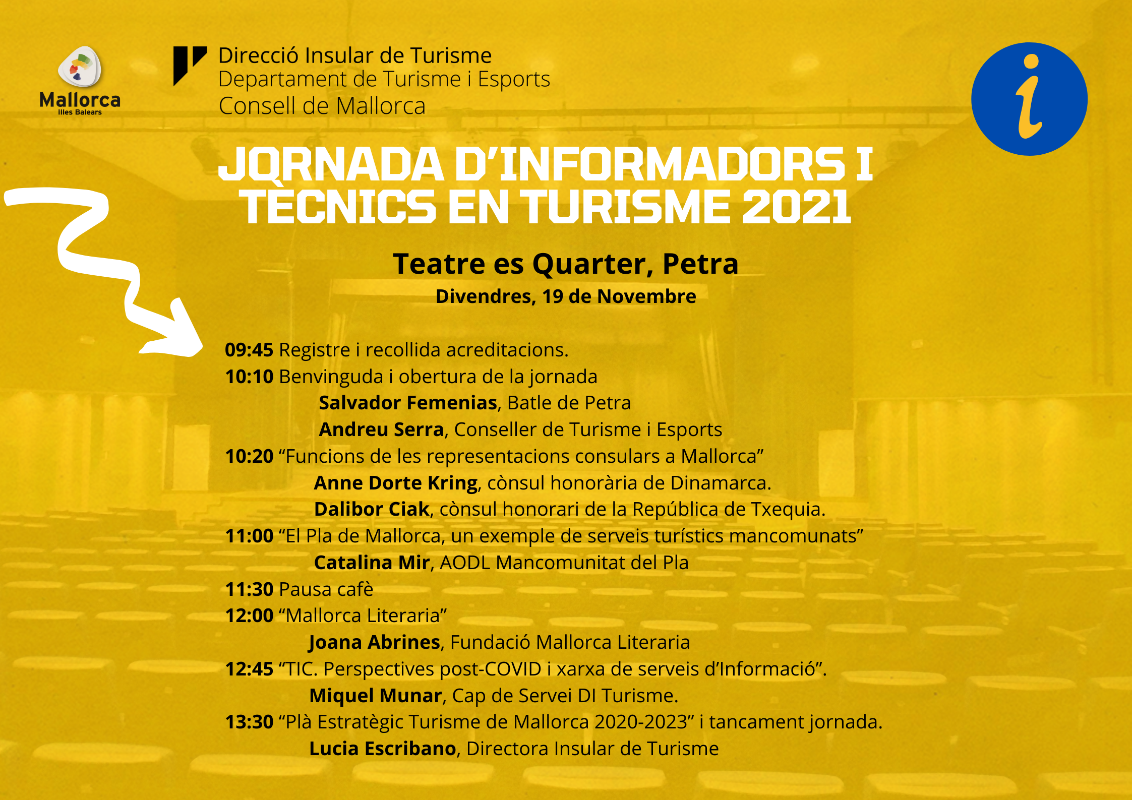 Dia 19 de Novembre tindrà lloc la "Jornada Informadors i Tècnics en Turisme 2021" al Teatre de Petra on la AODL de la Mancomunitat, Catalina Mir, exposarà "El Pla de Mallorca, un exemple de serveis turístics mancomunats".