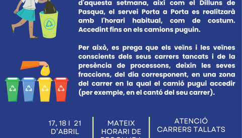 Servei de recollida de residus del Pla per Setmana Santa.